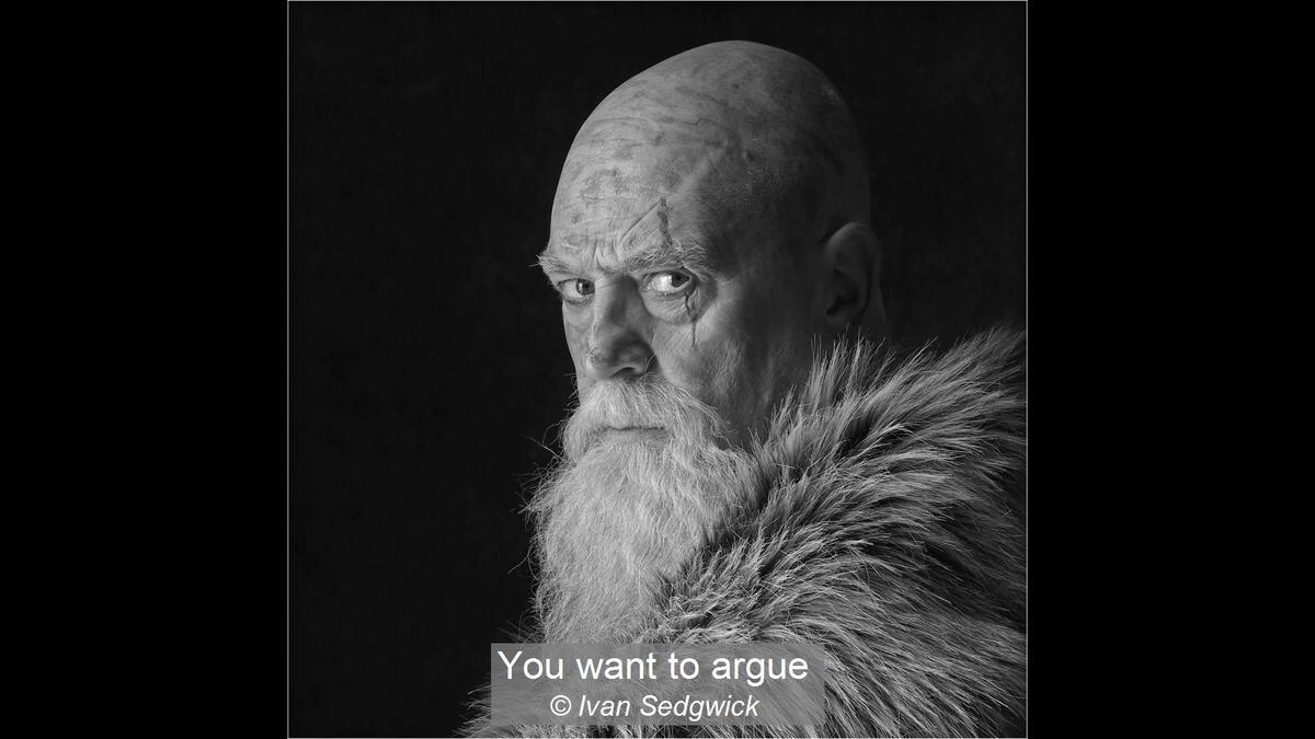 You want to argue